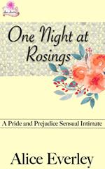 One Night at Rosings: A Pride and Prejudice Sensual Intimate