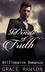 Winds of Truth - Billionaire Romance