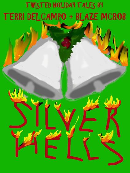 Silver Hells