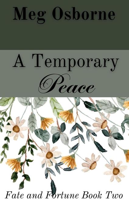 A Temporary Peace: A Persuasion Variation