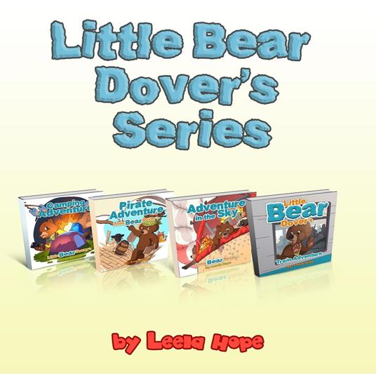 Little Bear Dover’s Series - Leela Hope - ebook