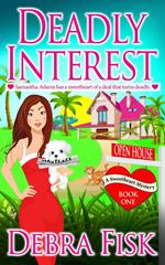 Deadly Interest