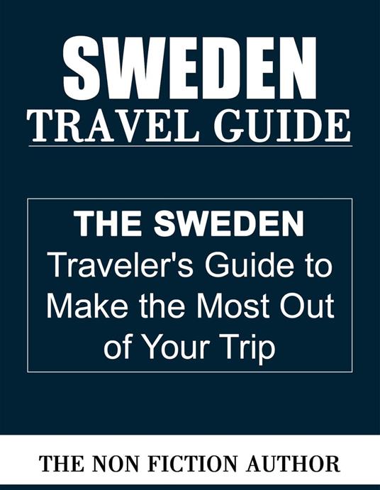 Sweden Travel Guide