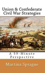 Union and Confederate Civil War Strategies