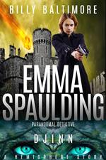 Emma Spaulding Paranormal Detective: Djinn