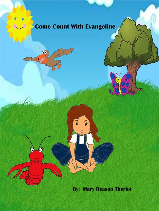 Come Count with Evangeline - Mary Reason Theriot - ebook