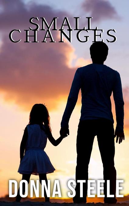 Small Changes