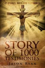 1000 Testimonies: The Jesus Family