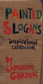 Painted Slogans: Inspirational Cardboards