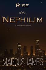 Rise of the Nephilim (Prequel Book One)