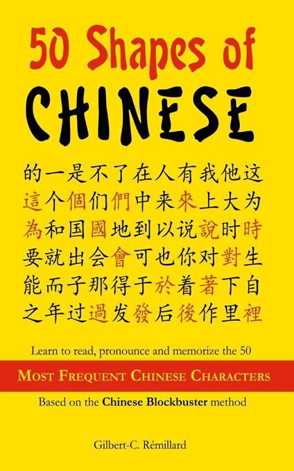 50 Shapes of Chinese - Most frequent characters