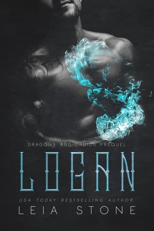 Logan: Dragons and Druids Prequel - Leia Stone - ebook