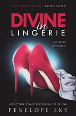 Divine in Lingerie