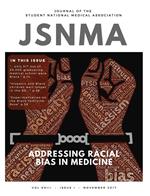 JSNMA Fall 2017 Addressing Racial Bias in Medicine