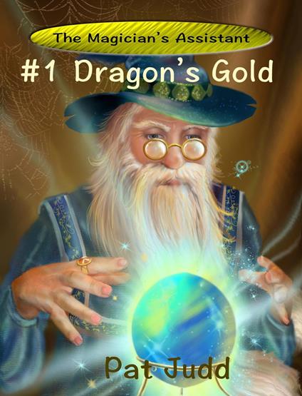 Dragon's Gold - Pat Judd - ebook