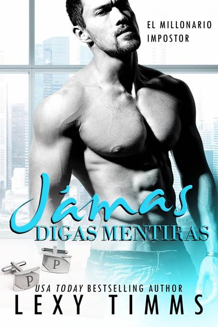 Jamás Digas Mentiras