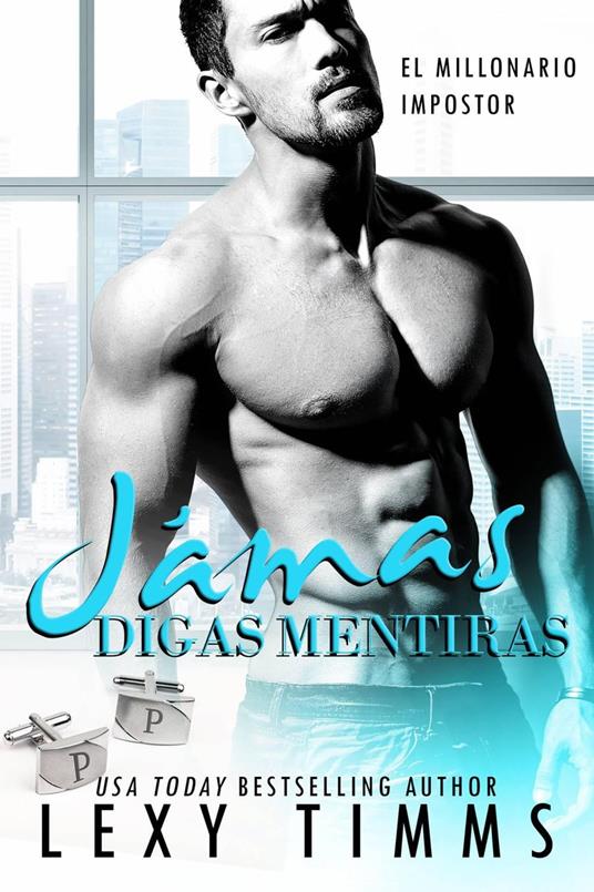Jamás Digas Mentiras