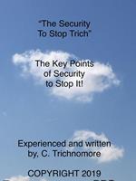 The Security To Stop Trich