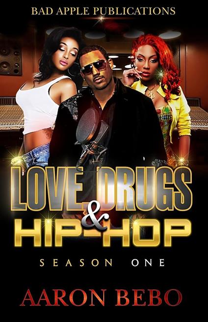 Love, Drugs, & Hip Hop