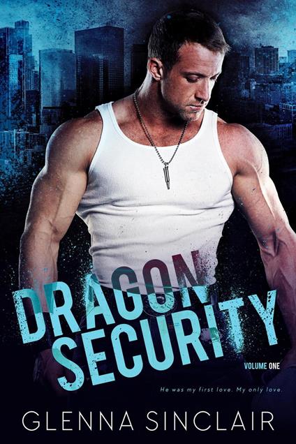 Dragon Security: Complete Volume One