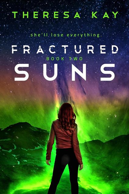 Fractured Suns - Theresa Kay - ebook