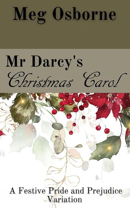 Mr Darcy's Christmas Carol