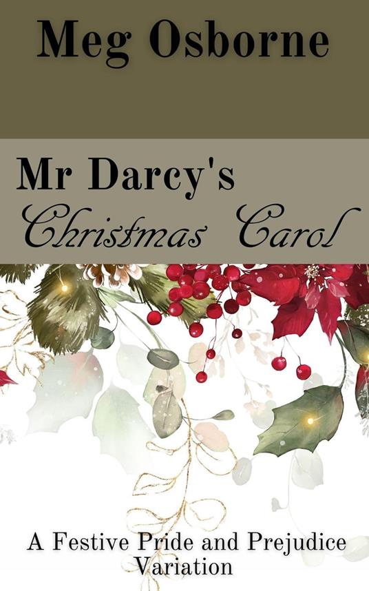 Mr Darcy's Christmas Carol