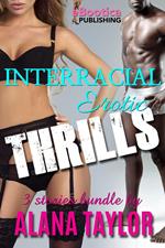 Interracial Erotic Thrills