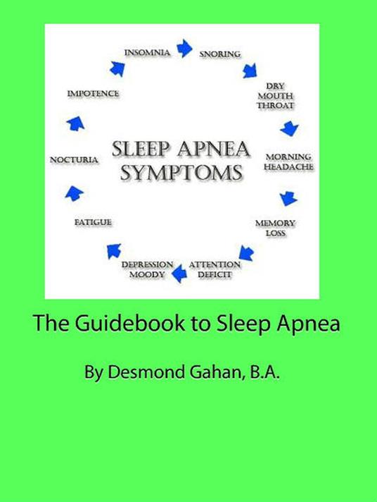 The Guidebook to Sleep Apnea