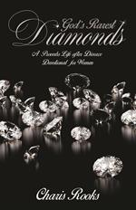God's Rarest Diamond