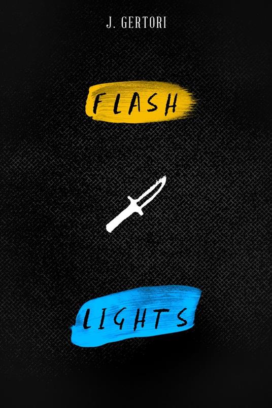 Flash Lights - J. Gertori - ebook