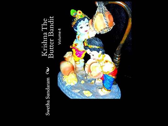 Krishna, The Butter Bandit - Volume 4