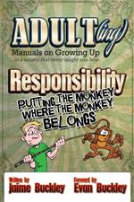 Responsibility - Putting the Monkey Where the Monkey Belongs