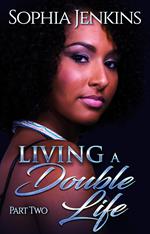 Living A Double Life 2
