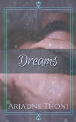 Dreams