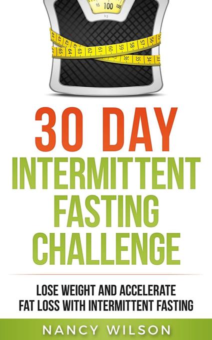 30 Day Intermittent Fasting Challenge