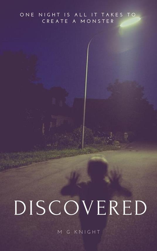 Discovered - M G Knight - ebook