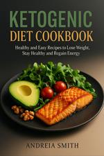 Ketogenic Diet Cookbook