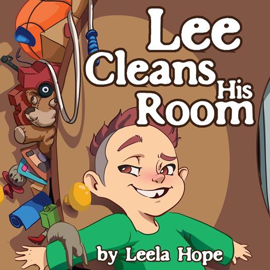 Lee Cleans His Room - Leela Hope - ebook