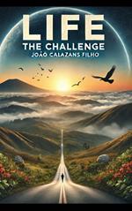 LIFE - The Challenge