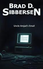 Uncle Amjad's Email