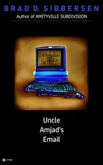 Uncle Amjad's Email