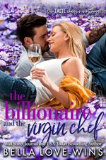 The Billionaire and the Virgin Chef