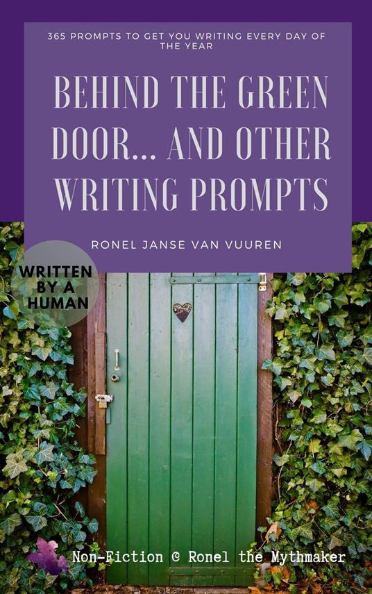 Behind the Green Door… And Other Writing Prompts