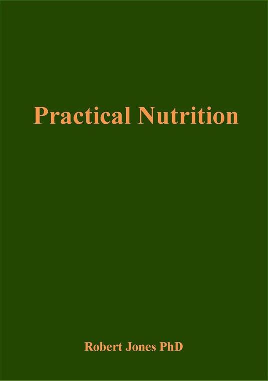Practical Nutrition