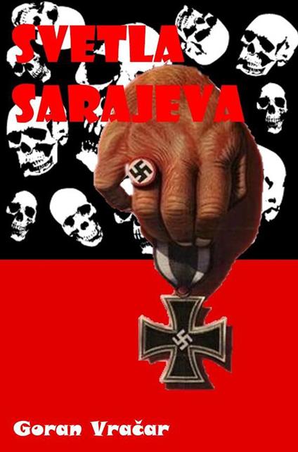 Svetla Sarajeva - Goran Vracar - ebook