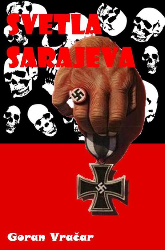 Svetla Sarajeva - Goran Vracar - ebook