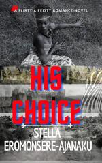 His Choice ~ A Sweet Historical Romance
