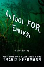 An Idol for Emiko