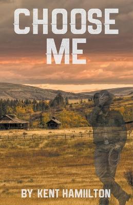 Choose Me - Kent Hamilton - cover